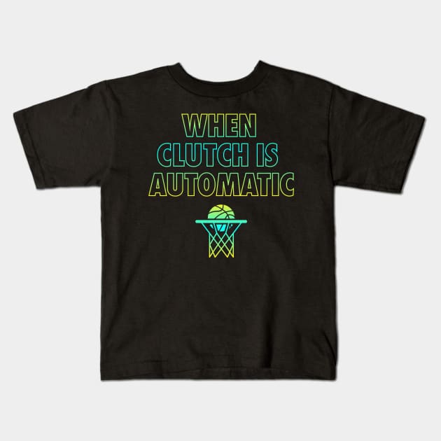 When Clutch is Automatic Kids T-Shirt by CR8ART